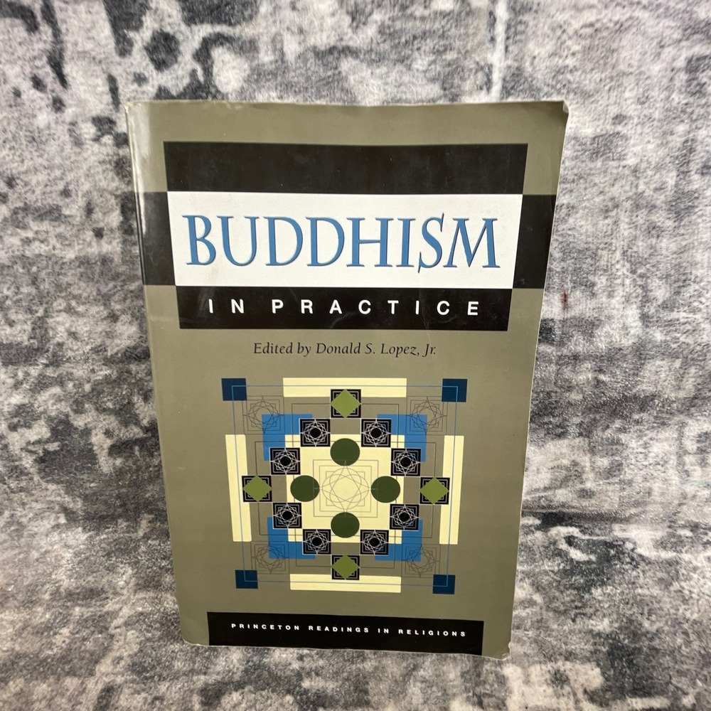 Buddhism in Practice‎ Donald Lopez Princeton Readings Religions Book Philosophy